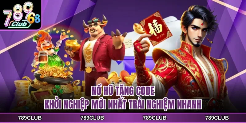 no hu tang code khoi nghiep moi nhat trai nghiem nhanh